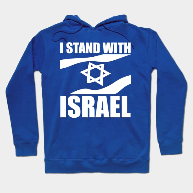 I Stand With Israel Hoodie by MakgaArt